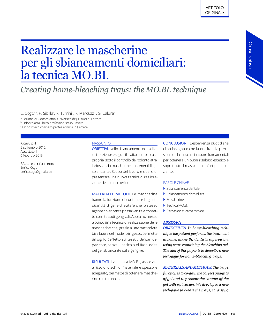 Realizzare le mascherine per gli sbiancamenti domiciliari: la tecnica MO.BI.