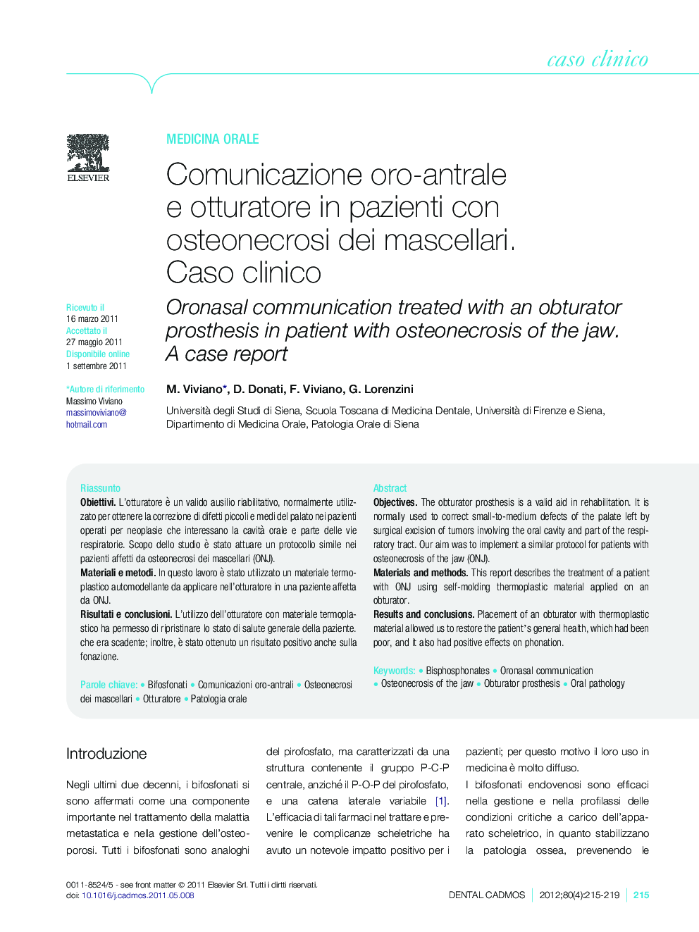 Comunicazione oro-antrale e otturatore in pazienti con osteonecrosi dei mascellari. Caso clinico