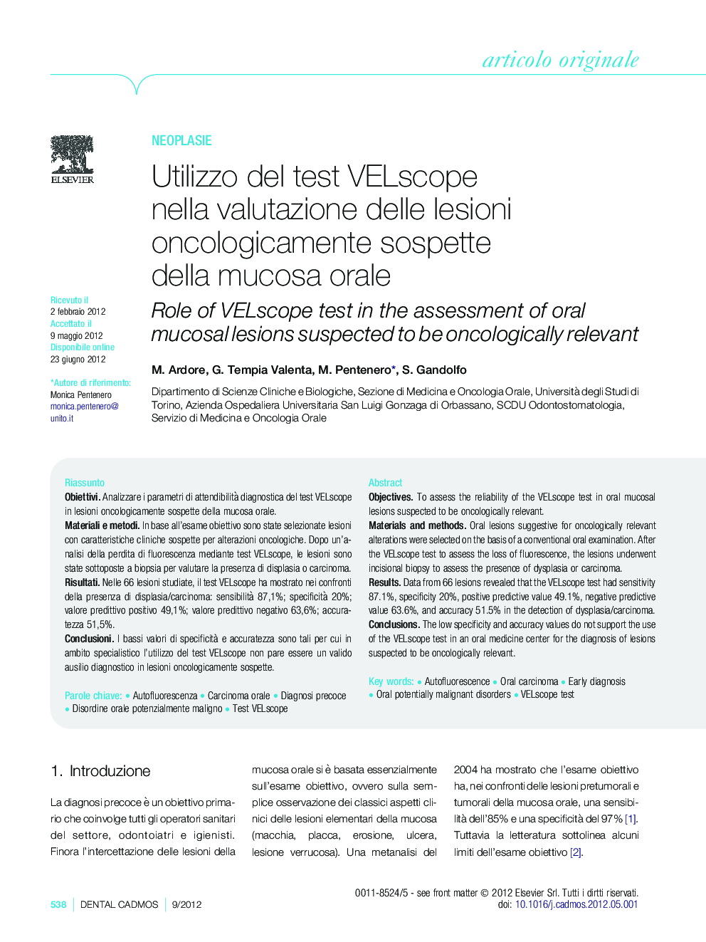 Utilizzo del test VELscope nella valutazione delle lesioni oncologicamente sospette della mucosa orale