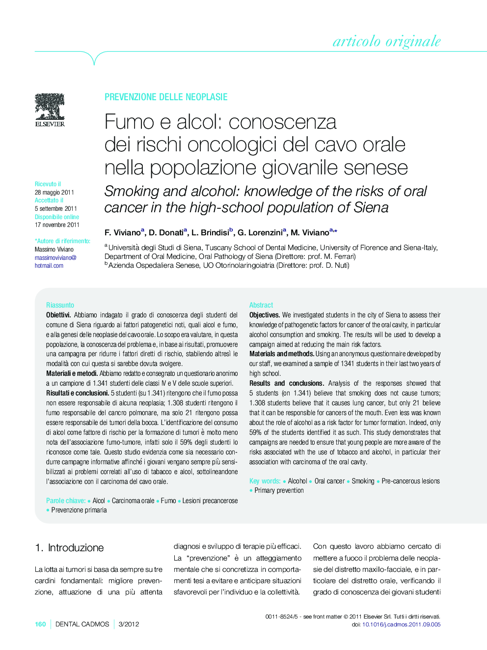 Fumo e alcol: conoscenza dei rischi oncologici del cavo orale nella popolazione giovanile senese