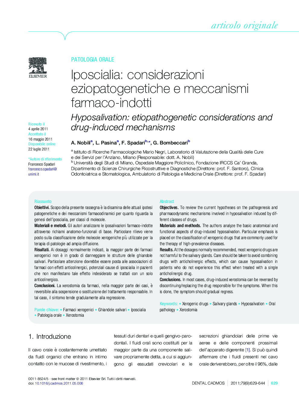 Iposcialia: considerazioni eziopatogenetiche e meccanismi farmaco-indotti