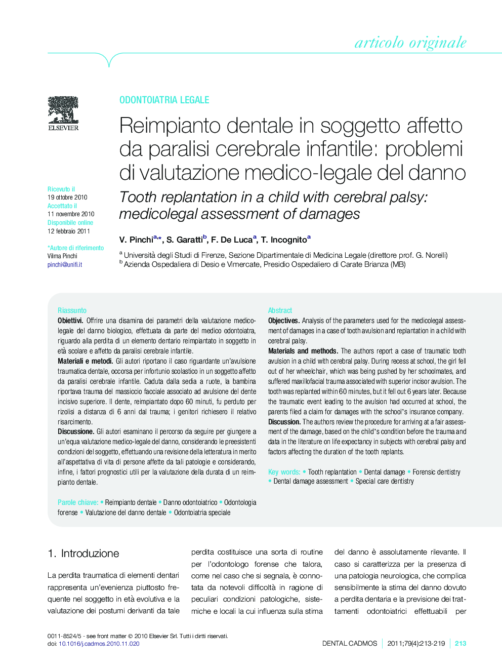 Reimpianto dentale in soggetto affetto da paralisi cerebrale infantile: problemi di valutazione medico-legale del danno