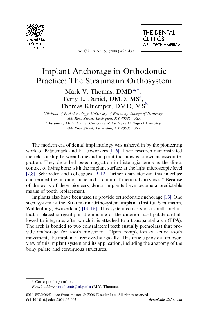 Implant Anchorage in Orthodontic Practice: The Straumann Orthosystem