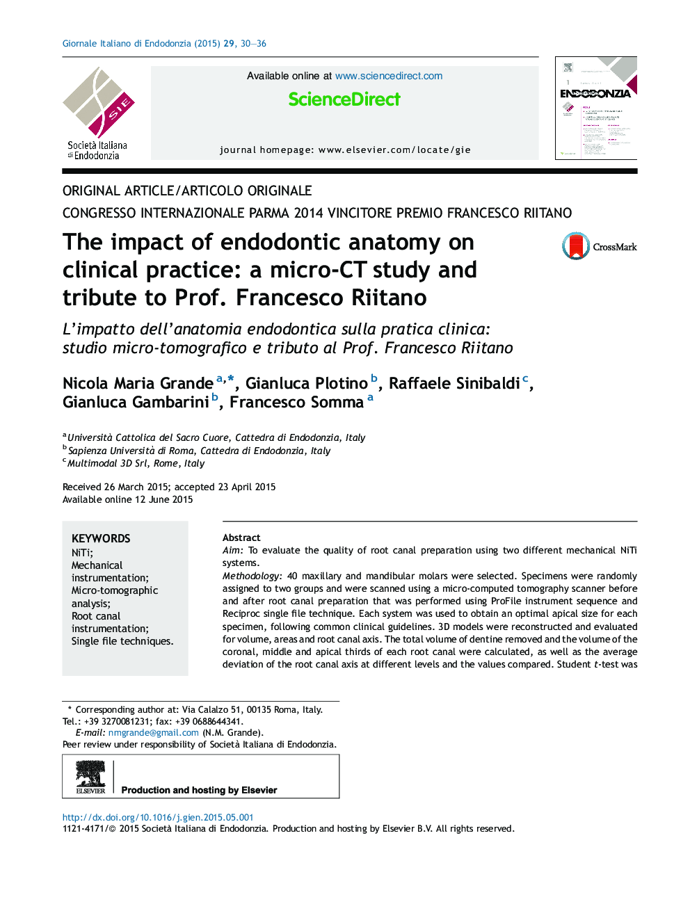 عکس صفحه اول مقاله: The impact of endodontic anatomy on clinical practice: a micro-CT study and tribute to Prof. Francesco Riitano The impact of endodontic anatomy on clinical practice: a micro-CT study and tribute to Prof. Francesco Riitano