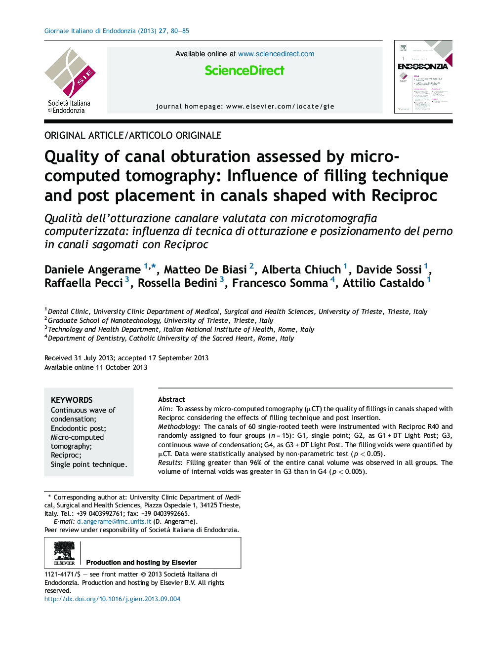 Quality of canal obturation assessed by micro-computed tomography: Influence of filling technique and post placement in canals shaped with Reciproc 