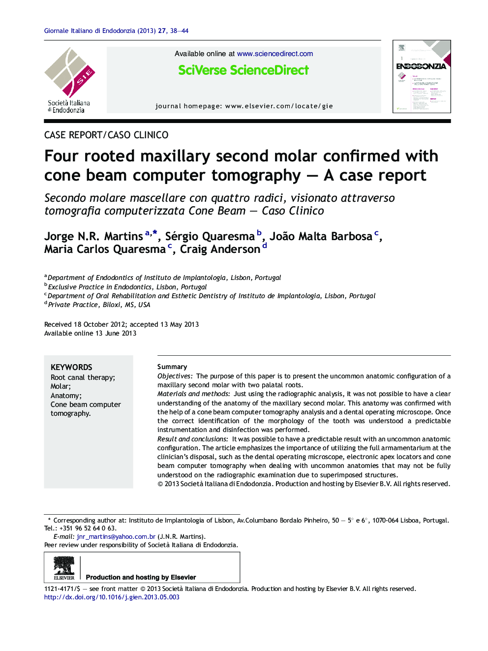 Four rooted maxillary second molar confirmed with cone beam computer tomography – A case report 