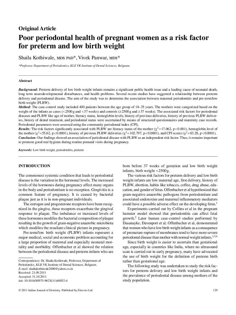 Poor periodontal health of pregnant women as a risk factor for preterm and low birth weight