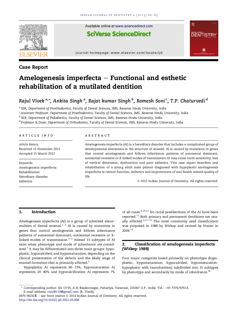 Amelogenesis imperfecta - Functional and esthetic rehabilitation of a mutilated dentition