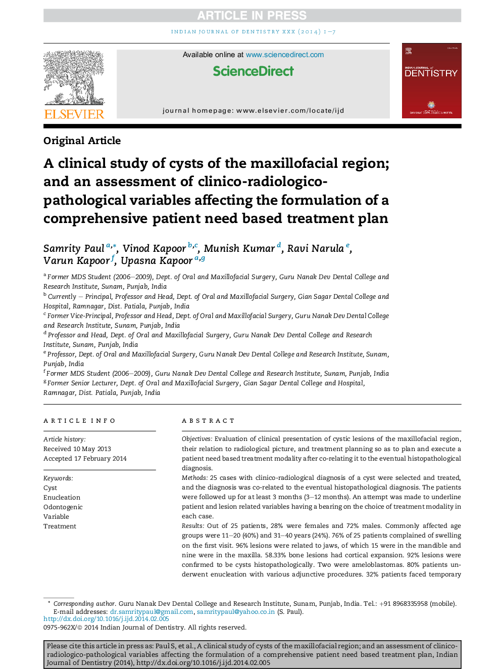 A clinical study of cysts of the maxillofacial region; and an assessment of clinico-radiologico-pathological variables affecting the formulation of a comprehensive patient need based treatment plan