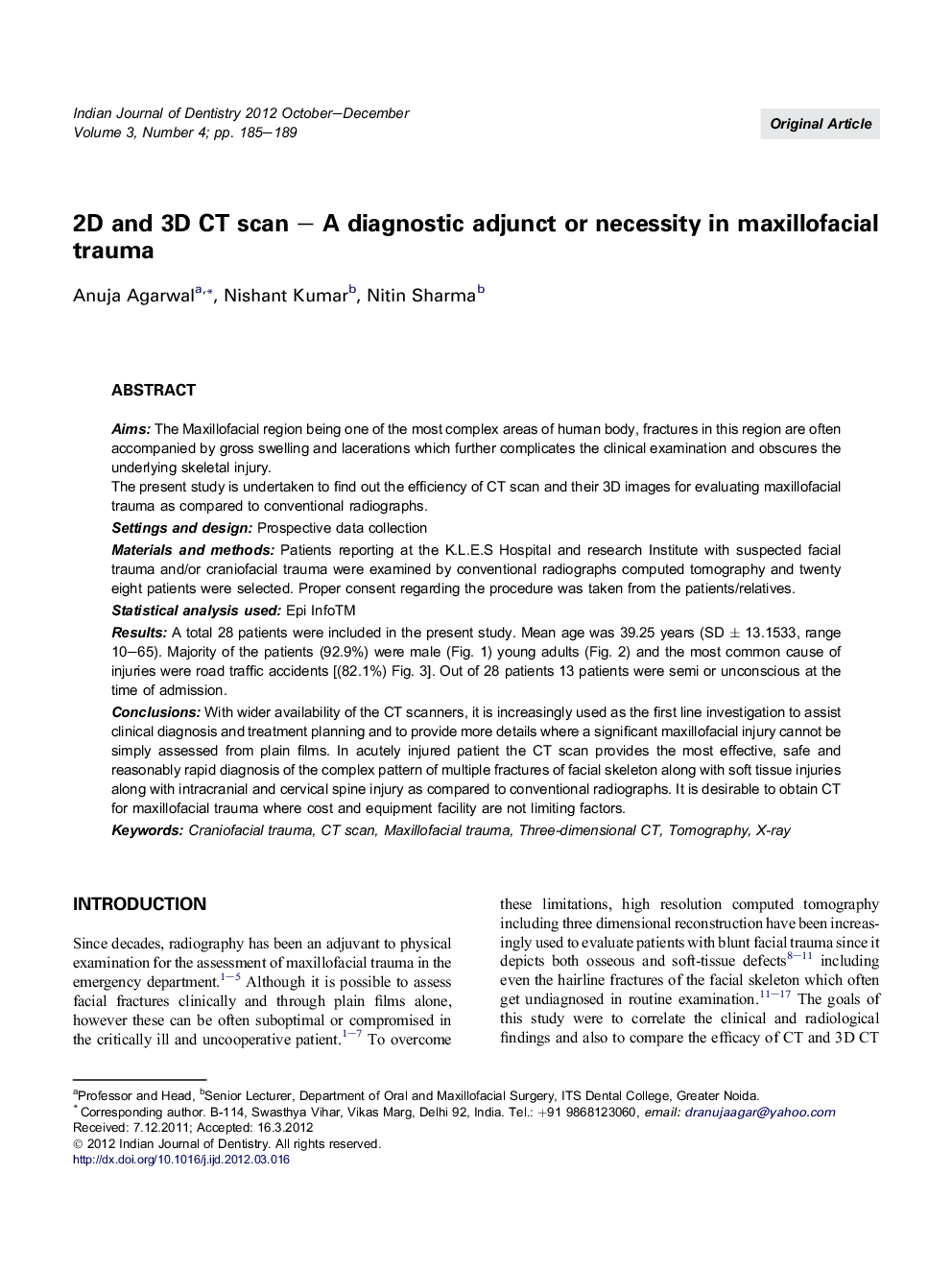 2D and 3D CT scan - A diagnostic adjunct or necessity in maxillofacial trauma