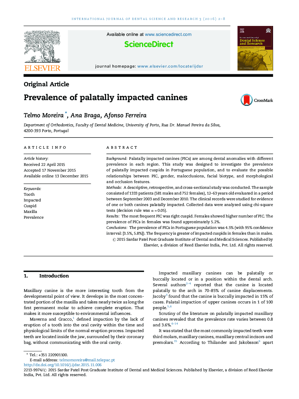 Prevalence of palatally impacted canines