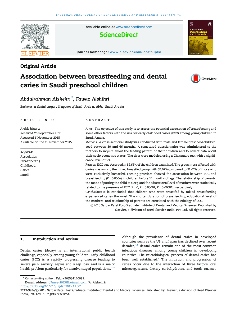 Association between breastfeeding and dental caries in Saudi preschool children