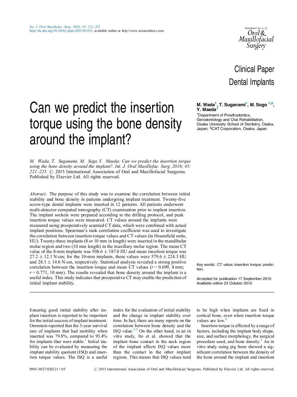 Can we predict the insertion torque using the bone density around the implant?