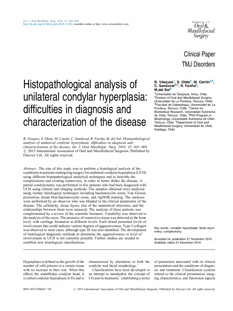 Histopathological analysis of unilateral condylar hyperplasia: difficulties in diagnosis and characterization of the disease