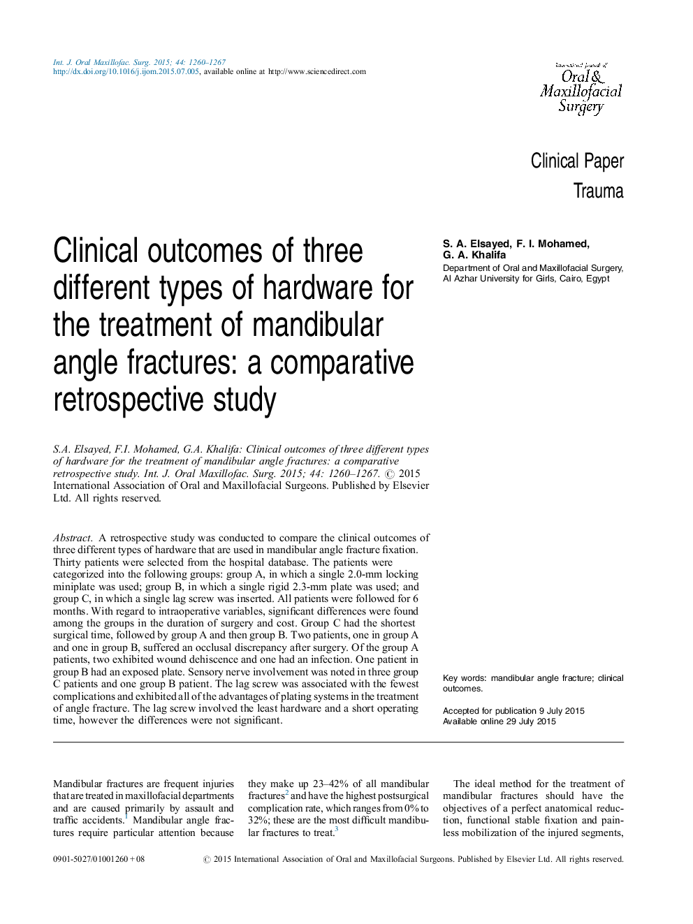 Clinical outcomes of three different types of hardware for the treatment of mandibular angle fractures: a comparative retrospective study