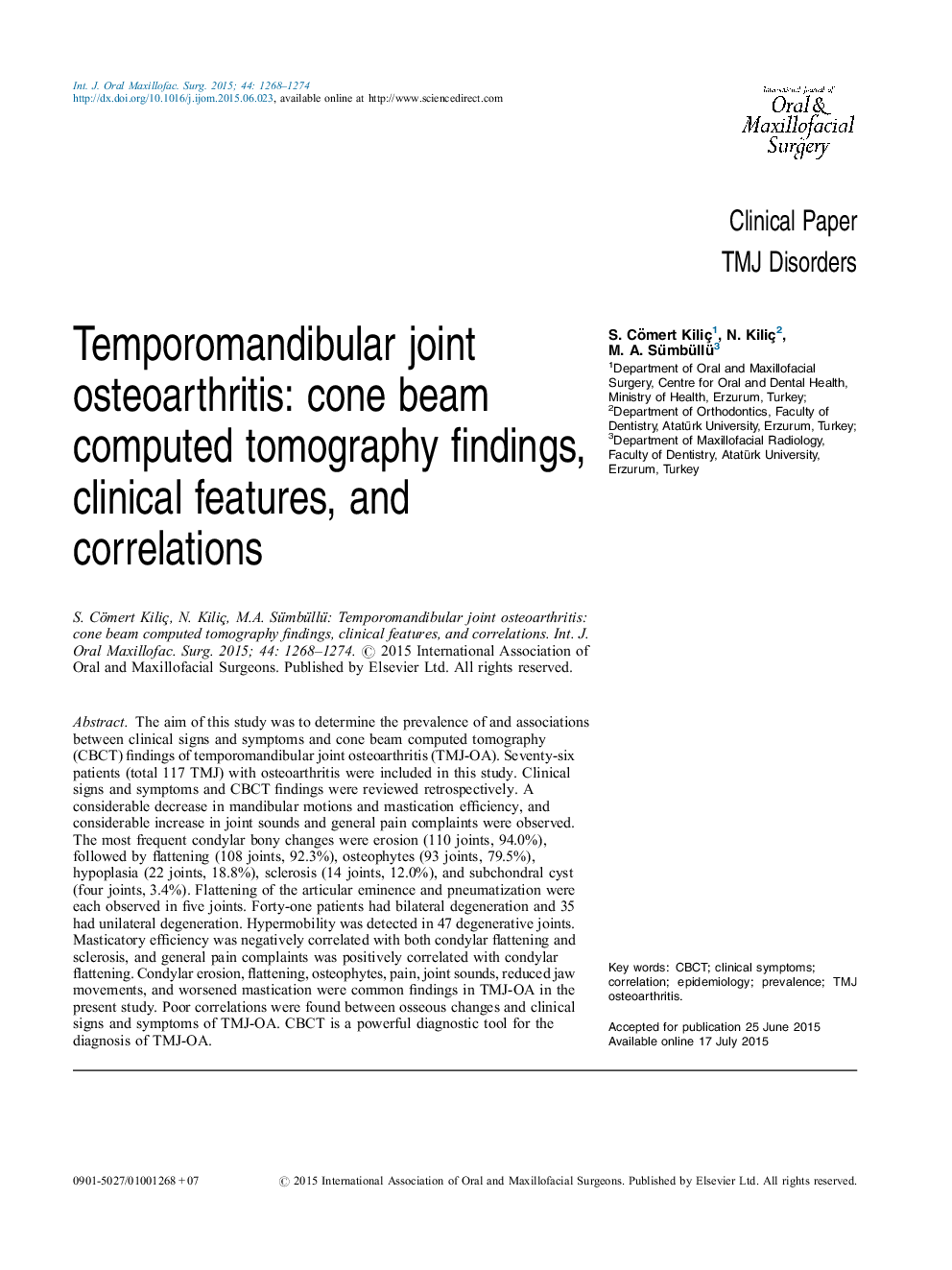 Temporomandibular joint osteoarthritis: cone beam computed tomography findings, clinical features, and correlations