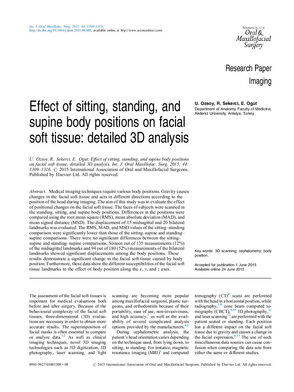 Effect of sitting, standing, and supine body positions on facial soft tissue: detailed 3D analysis