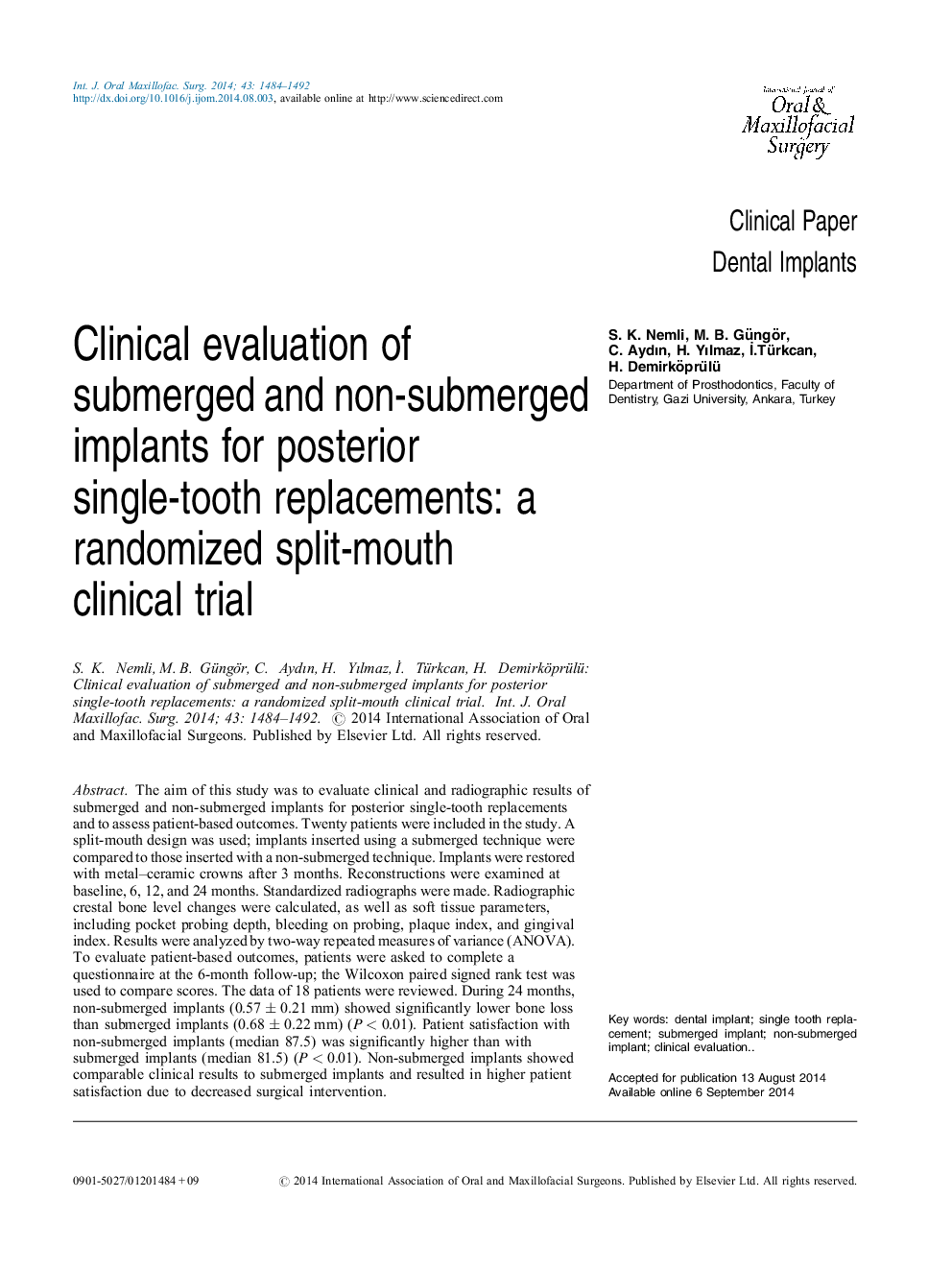 Clinical evaluation of submerged and non-submerged implants for posterior single-tooth replacements: a randomized split-mouth clinical trial