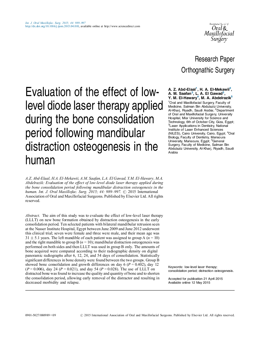 Evaluation of the effect of low-level diode laser therapy applied during the bone consolidation period following mandibular distraction osteogenesis in the human