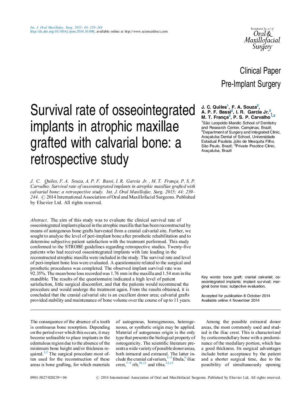 Survival rate of osseointegrated implants in atrophic maxillae grafted with calvarial bone: a retrospective study