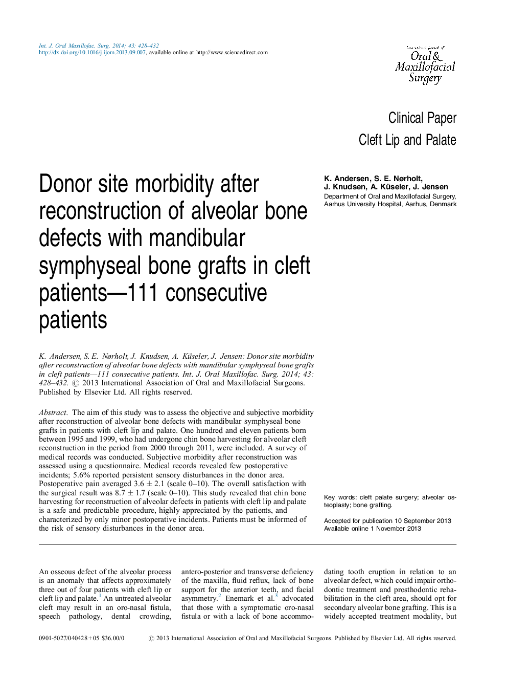 Donor site morbidity after reconstruction of alveolar bone defects with mandibular symphyseal bone grafts in cleft patients—111 consecutive patients