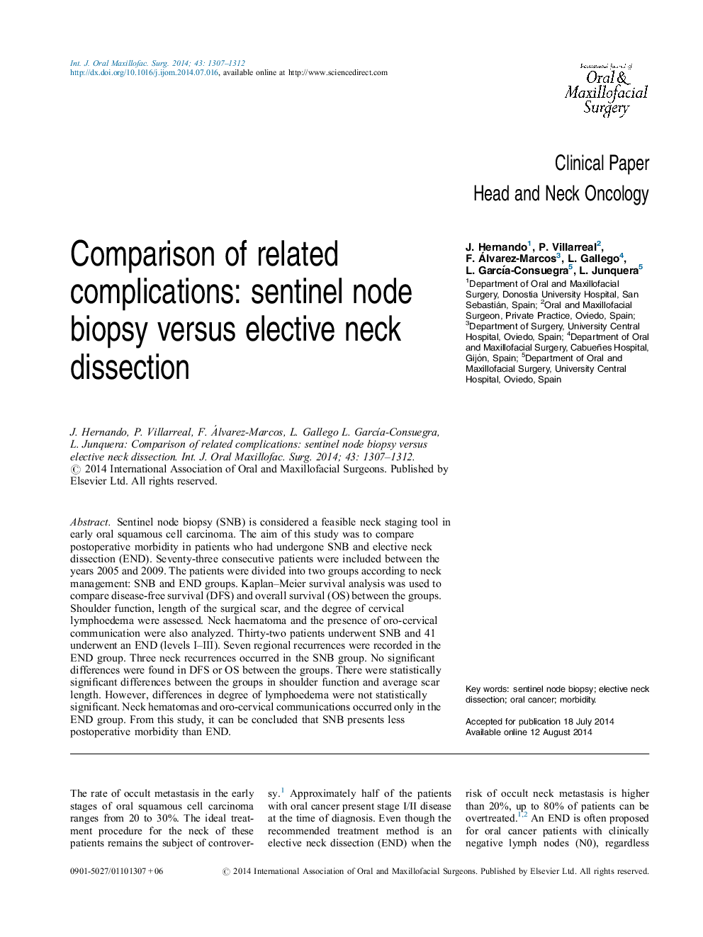 Comparison of related complications: sentinel node biopsy versus elective neck dissection