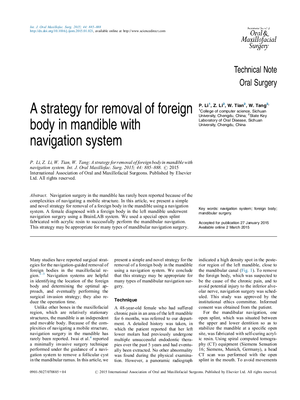 A strategy for removal of foreign body in mandible with navigation system