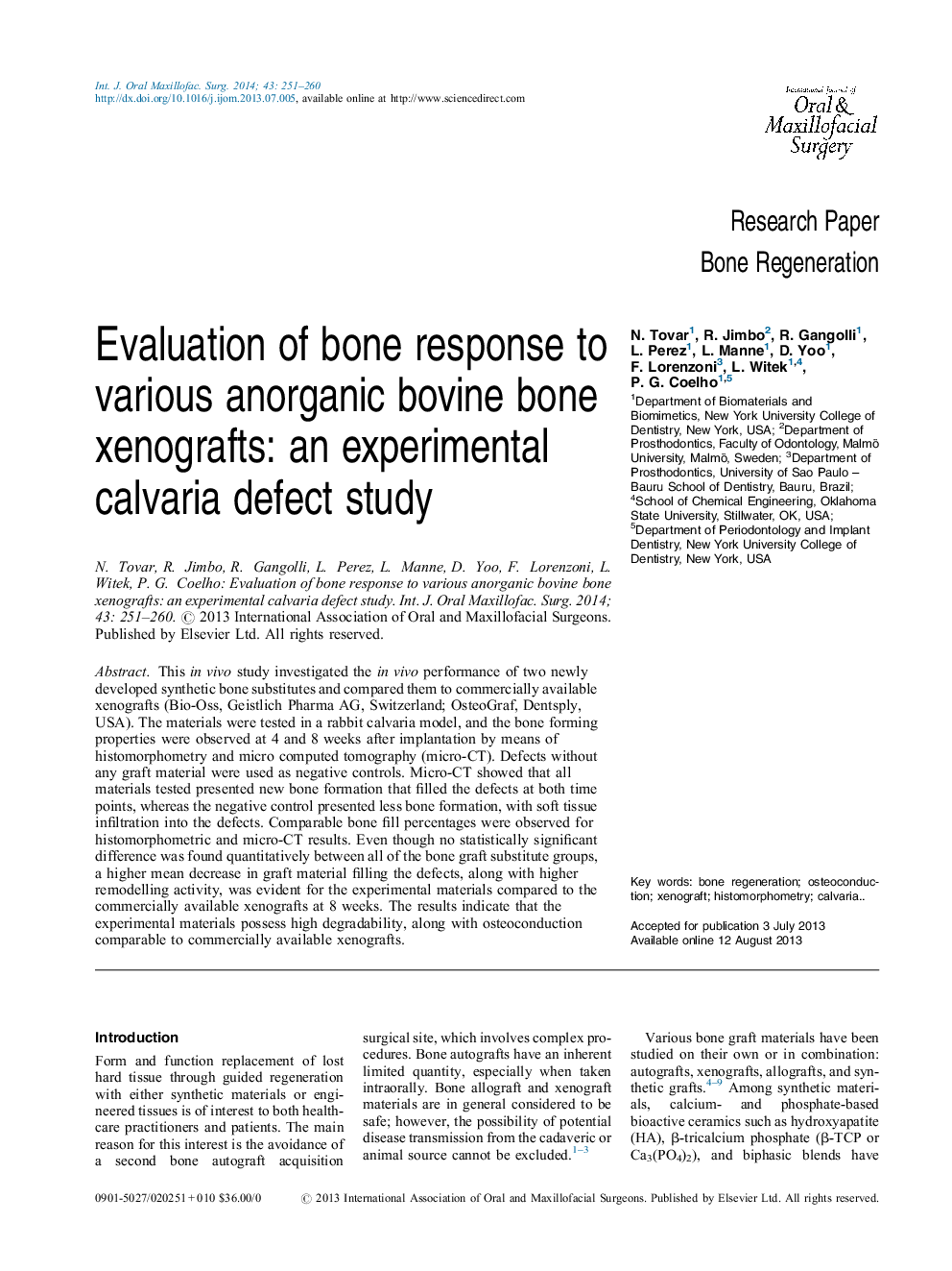 Evaluation of bone response to various anorganic bovine bone xenografts: an experimental calvaria defect study