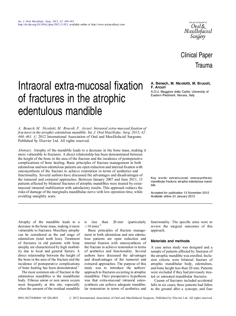 Intraoral extra-mucosal fixation of fractures in the atrophic edentulous mandible