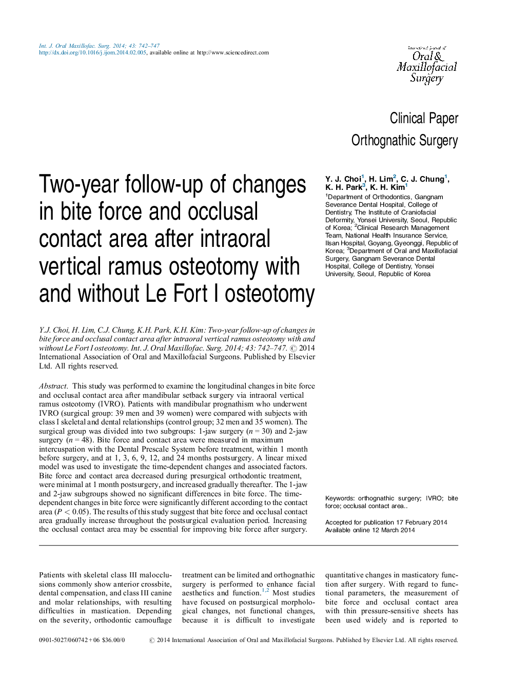 Two-year follow-up of changes in bite force and occlusal contact area after intraoral vertical ramus osteotomy with and without Le Fort I osteotomy