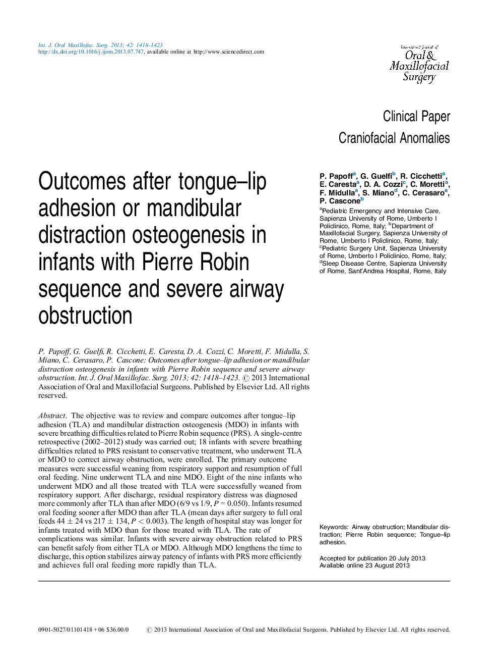 Outcomes after tongue–lip adhesion or mandibular distraction osteogenesis in infants with Pierre Robin sequence and severe airway obstruction