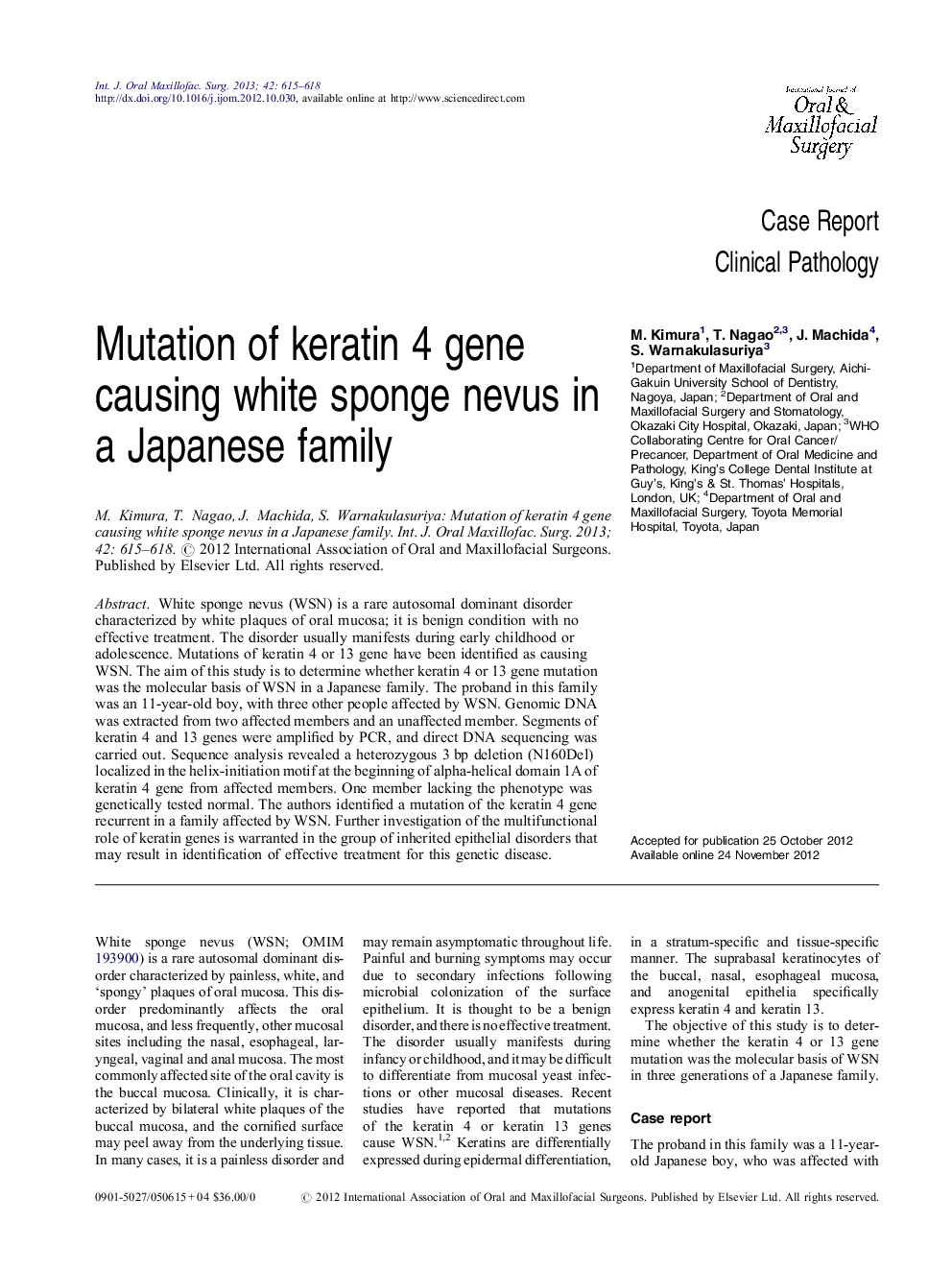 Mutation of keratin 4 gene causing white sponge nevus in a Japanese family