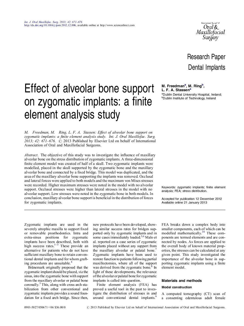 Effect of alveolar bone support on zygomatic implants: a finite element analysis study