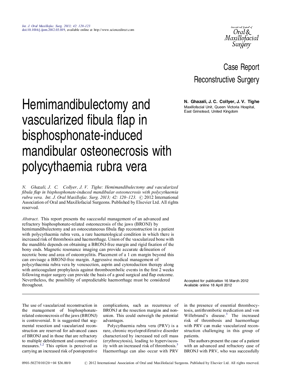 Hemimandibulectomy and vascularized fibula flap in bisphosphonate-induced mandibular osteonecrosis with polycythaemia rubra vera