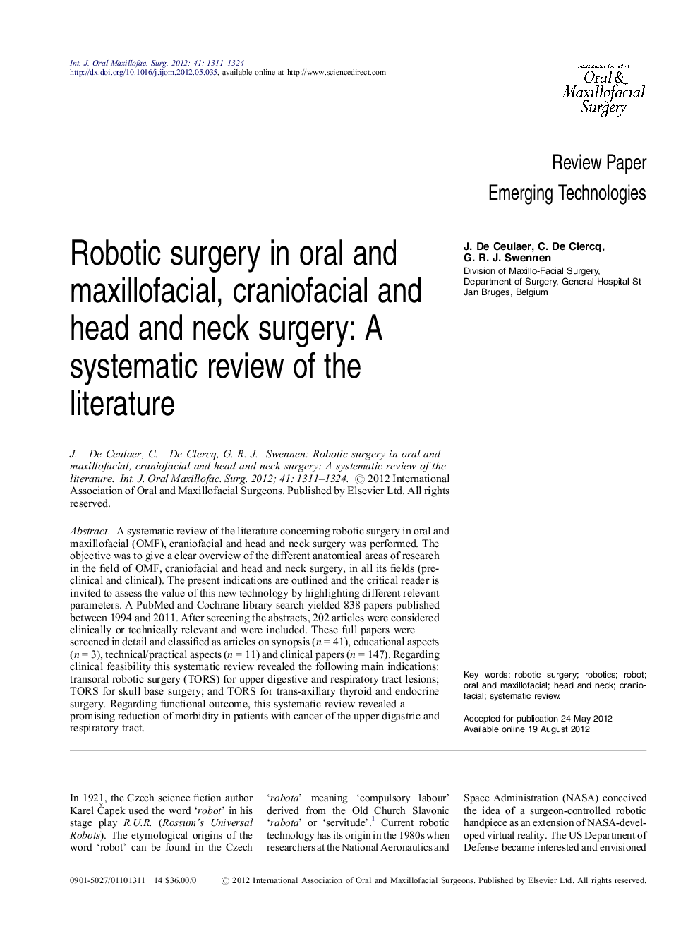 Robotic surgery in oral and maxillofacial, craniofacial and head and neck surgery: A systematic review of the literature