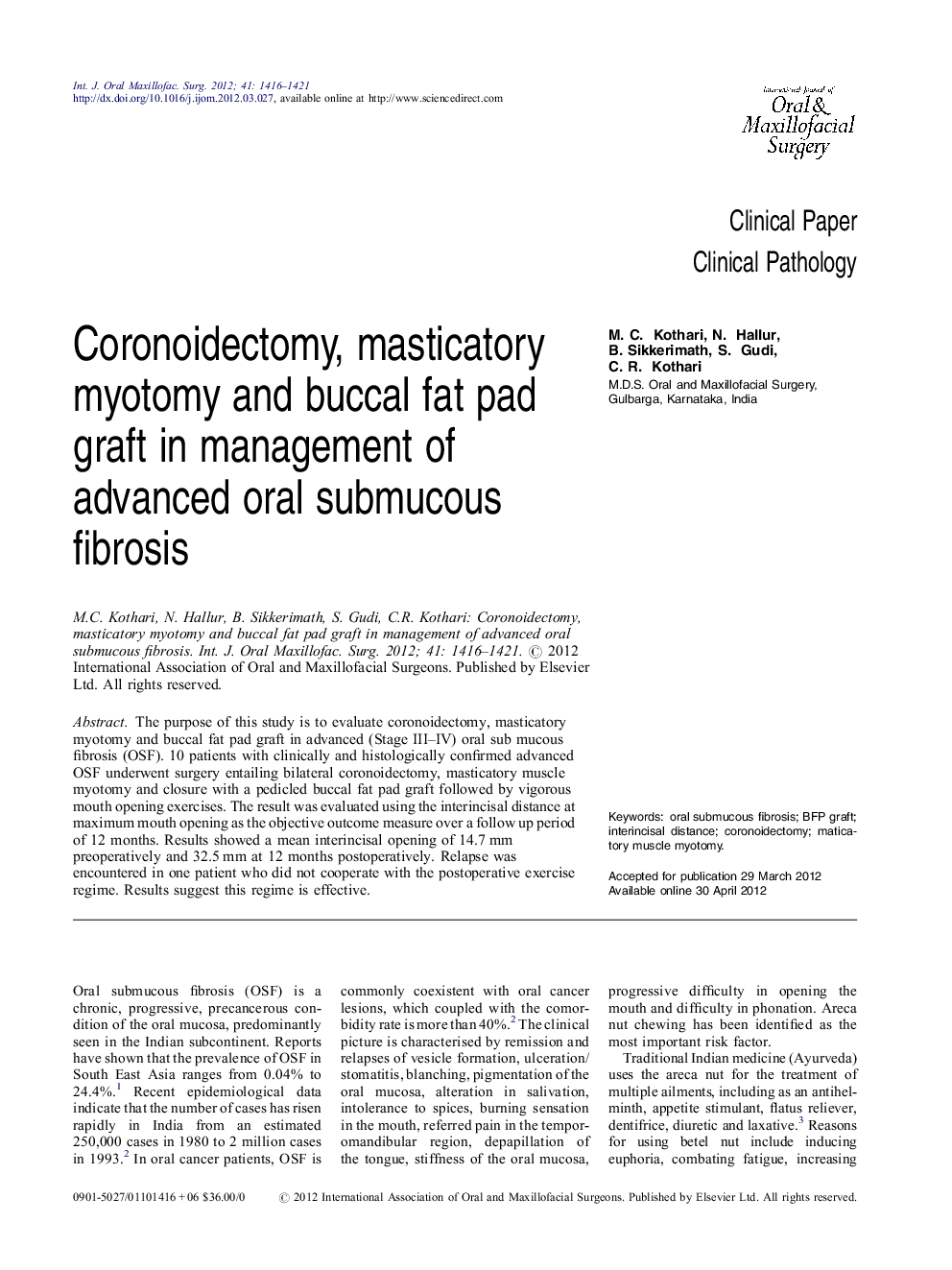 Coronoidectomy, masticatory myotomy and buccal fat pad graft in management of advanced oral submucous fibrosis