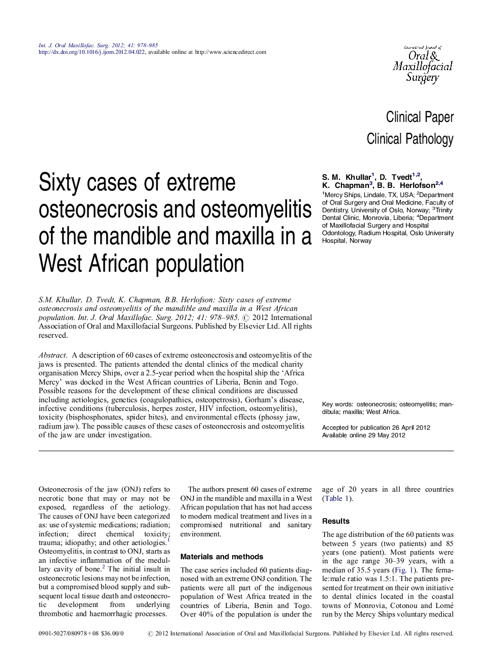 Sixty cases of extreme osteonecrosis and osteomyelitis of the mandible and maxilla in a West African population