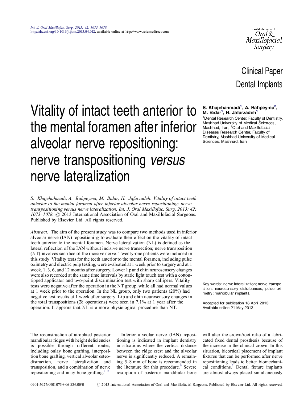 Vitality of intact teeth anterior to the mental foramen after inferior alveolar nerve repositioning: nerve transpositioning versus nerve lateralization