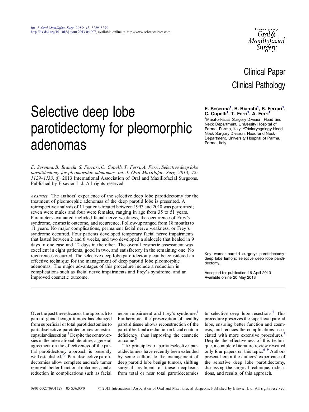 Selective deep lobe parotidectomy for pleomorphic adenomas