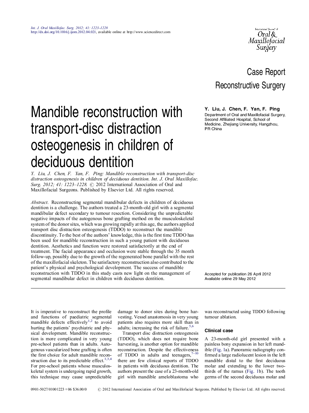 Mandible reconstruction with transport-disc distraction osteogenesis in children of deciduous dentition