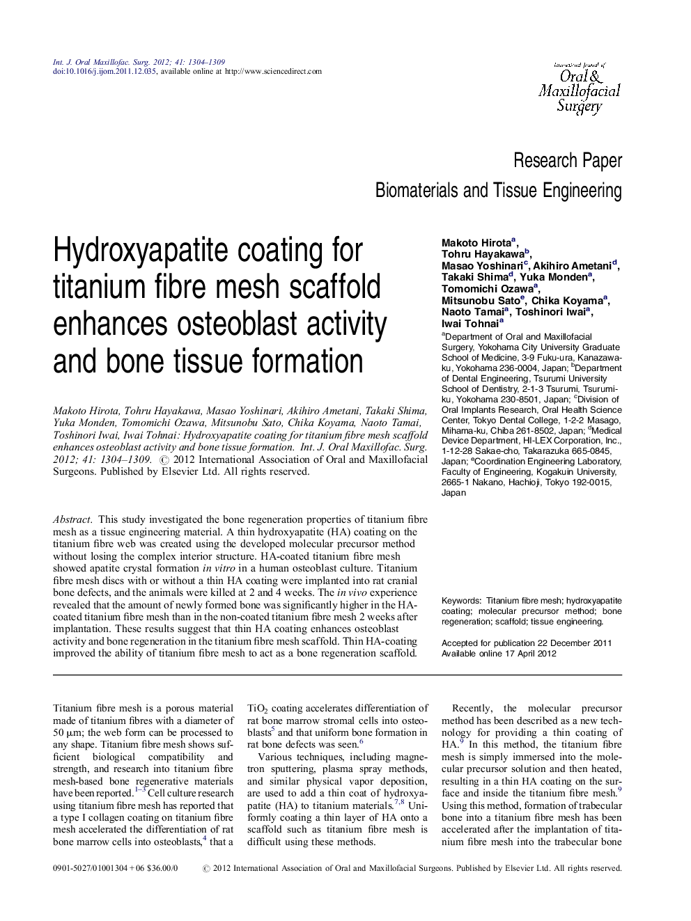 Hydroxyapatite coating for titanium fibre mesh scaffold enhances osteoblast activity and bone tissue formation