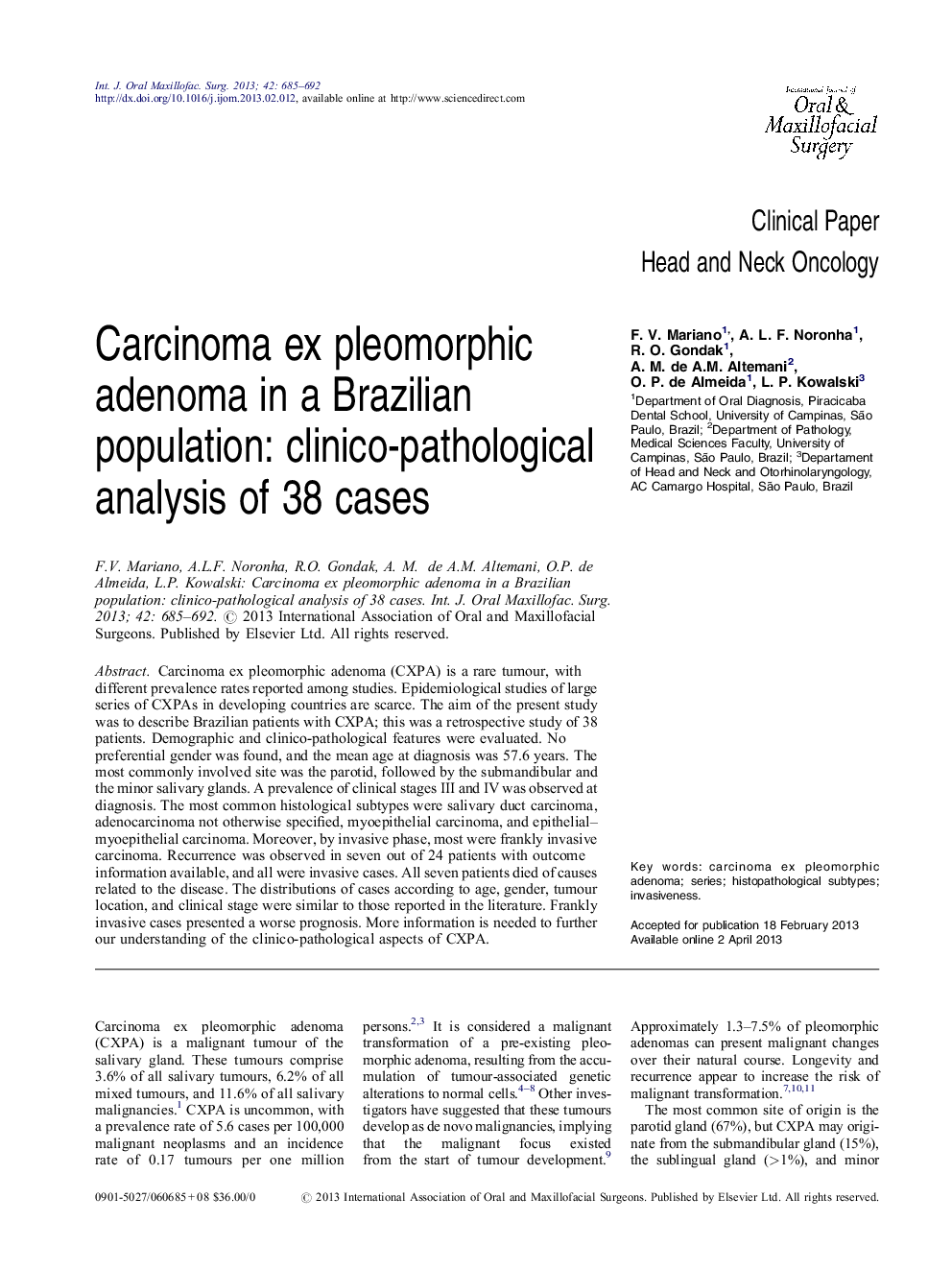 Carcinoma ex pleomorphic adenoma in a Brazilian population: clinico-pathological analysis of 38 cases