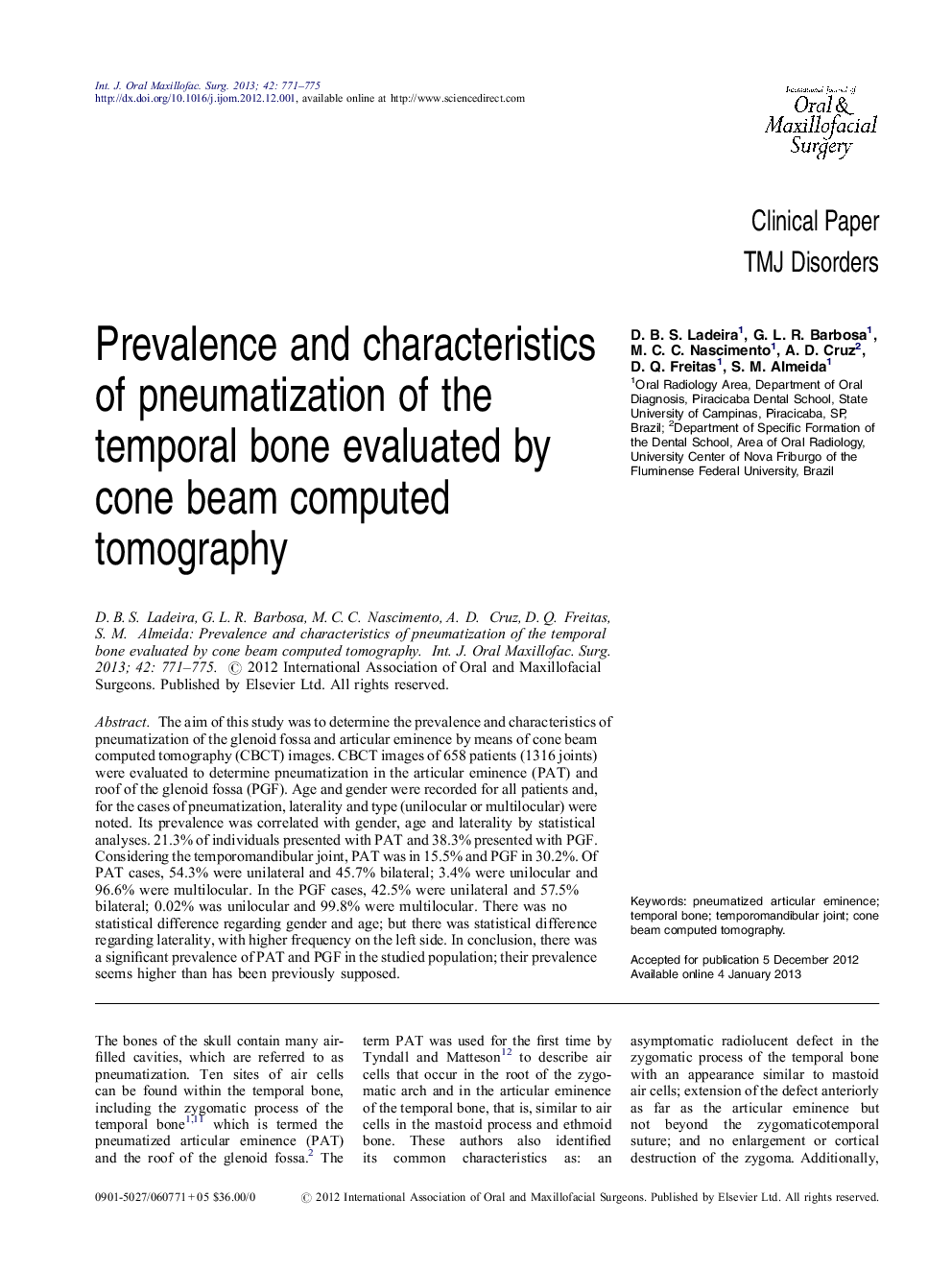 Prevalence and characteristics of pneumatization of the temporal bone evaluated by cone beam computed tomography