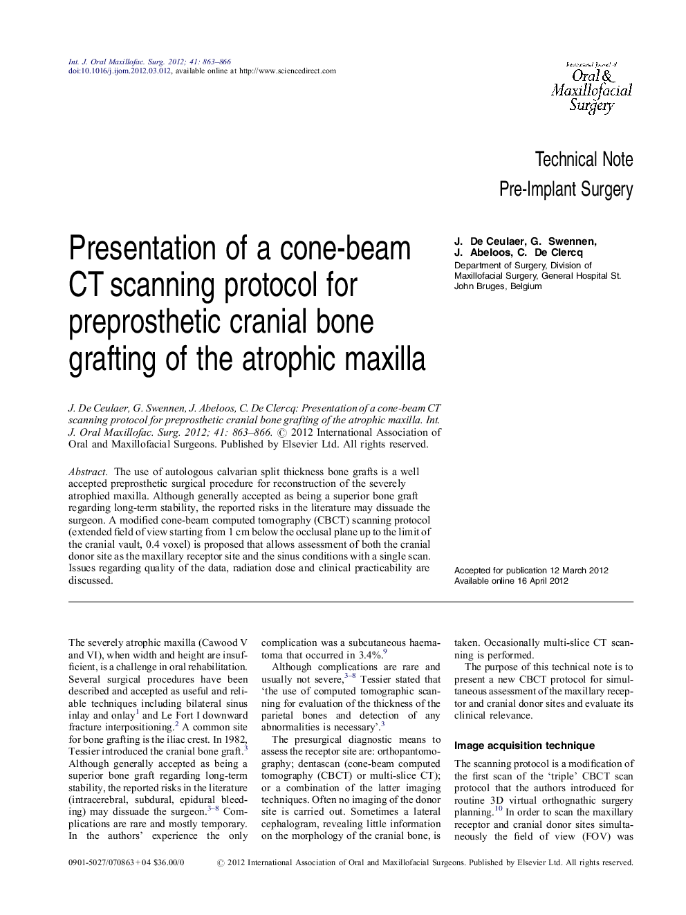 Presentation of a cone-beam CT scanning protocol for preprosthetic cranial bone grafting of the atrophic maxilla