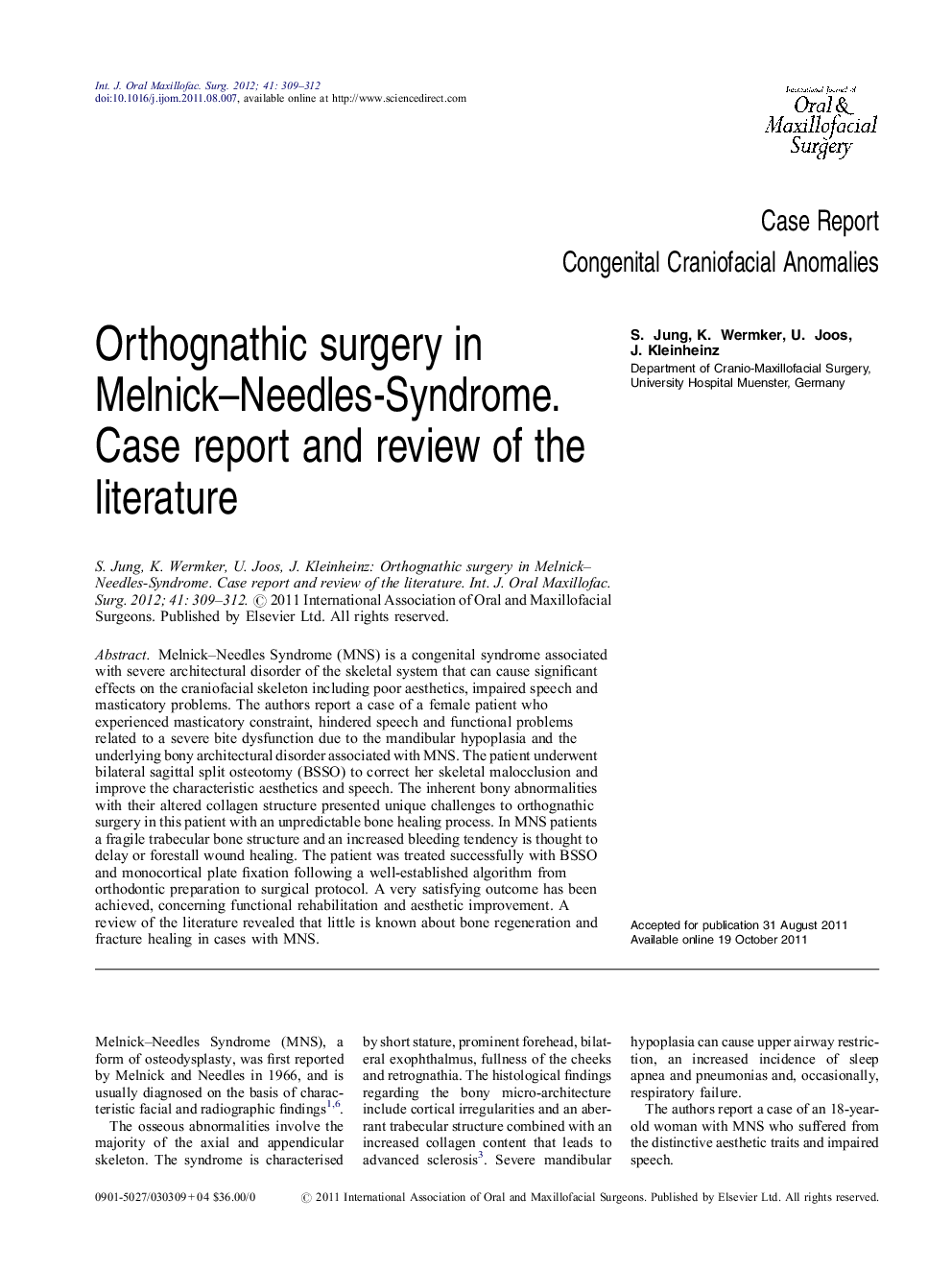 Orthognathic surgery in Melnick–Needles-Syndrome. Case report and review of the literature