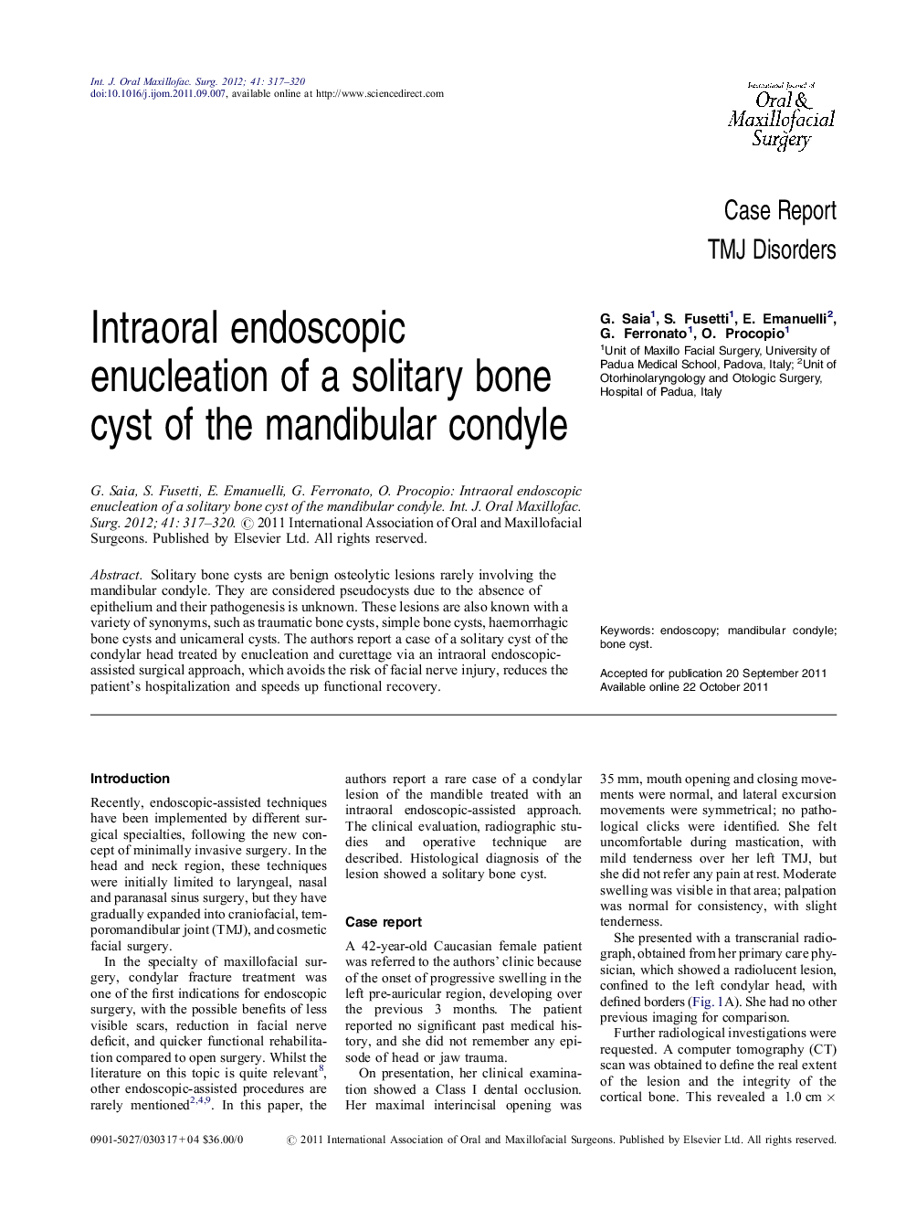 Intraoral endoscopic enucleation of a solitary bone cyst of the mandibular condyle