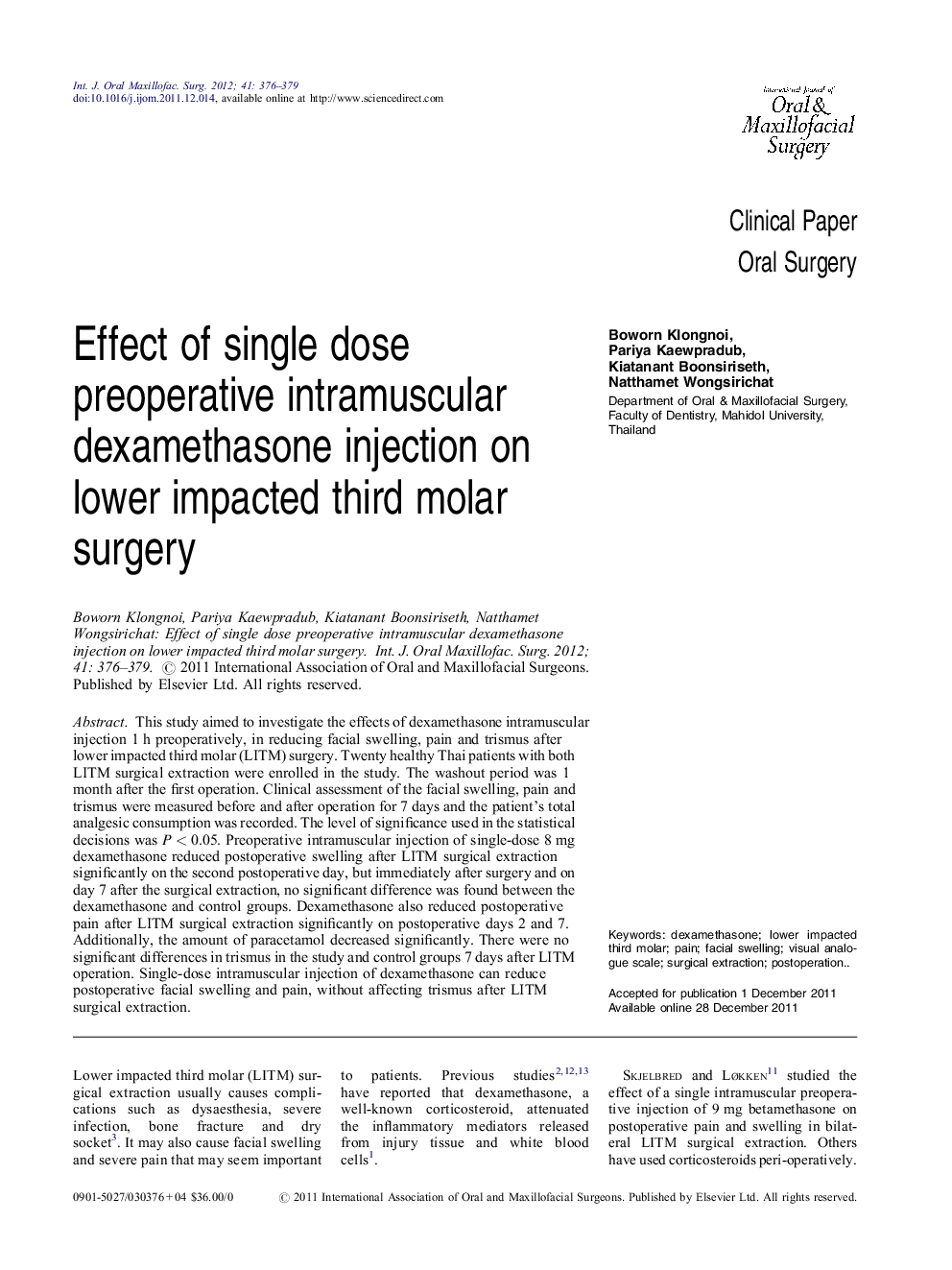 Effect of single dose preoperative intramuscular dexamethasone injection on lower impacted third molar surgery