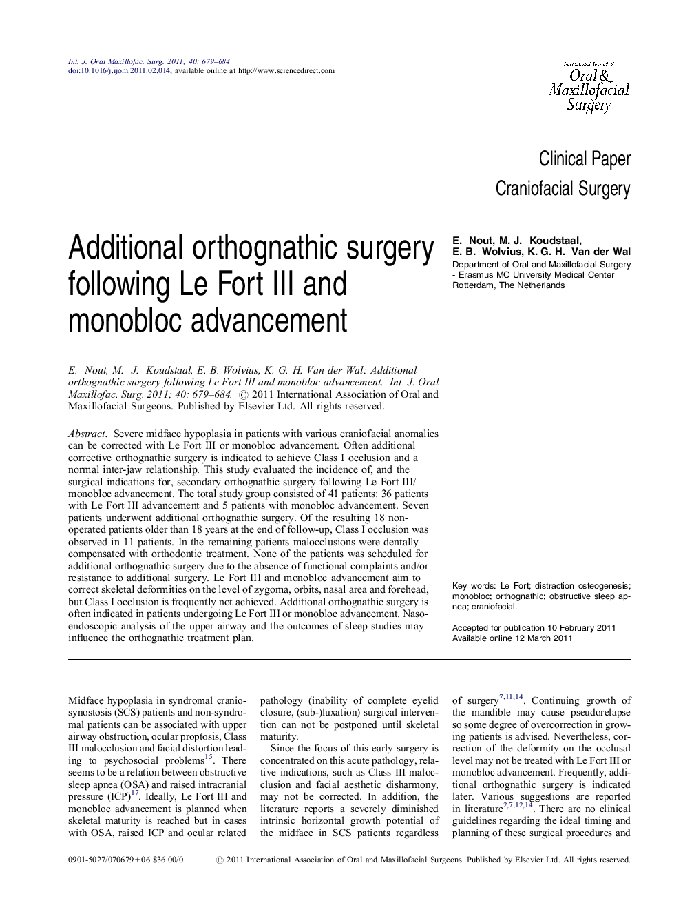 Additional orthognathic surgery following Le Fort III and monobloc advancement