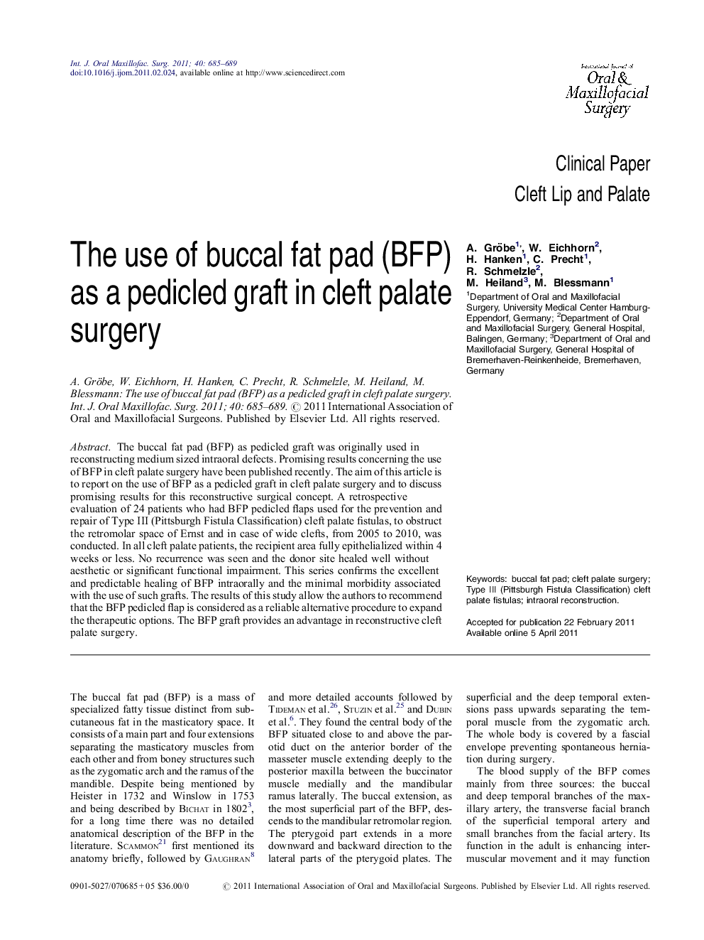 The use of buccal fat pad (BFP) as a pedicled graft in cleft palate surgery