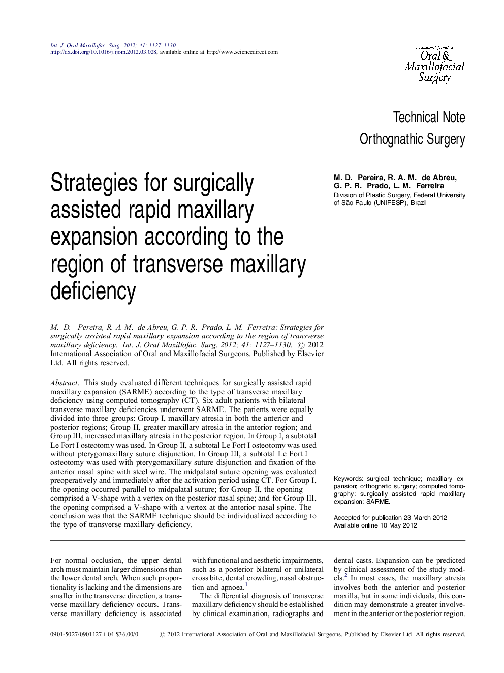 Strategies for surgically assisted rapid maxillary expansion according to the region of transverse maxillary deficiency